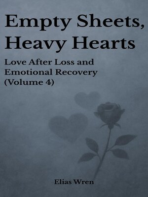 cover image of Empty Sheets, Heavy Hearts